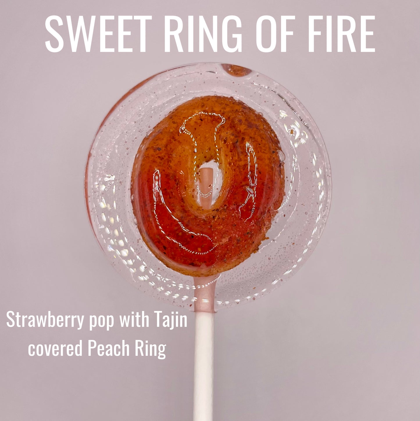 Sweet Ring of Fire lollipop