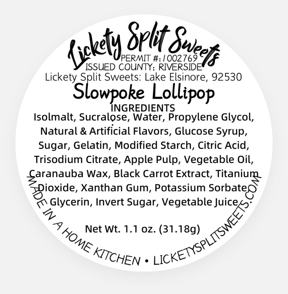 SLOWPOKE LOLLIIOP (DYE FREE)
